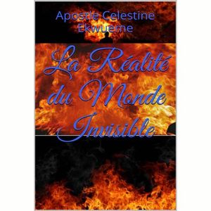 La Réalité Du Monde Invisible Version Francais